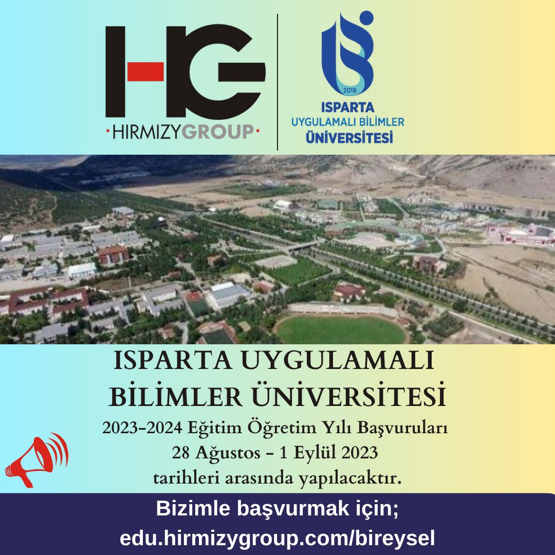 ISPARTA UYGULAMALI BİLİMLER ÜNİVERSİTESİ BAŞVURULARI AÇILIYOR!